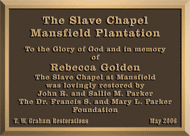 Slave Chapel Resotration, Georgetown SC, Mansfield Plantation in South Carolina